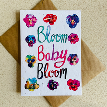 Load image into Gallery viewer, Plantable Card - Bloom Baby Bloom - Refill Mill
